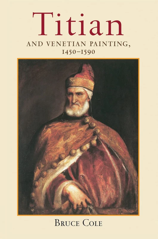 Titian And Venetian Painting, 1450-1590 - Image 1