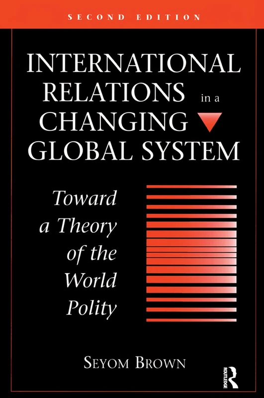 Routledge International Relations In A Changing Global System