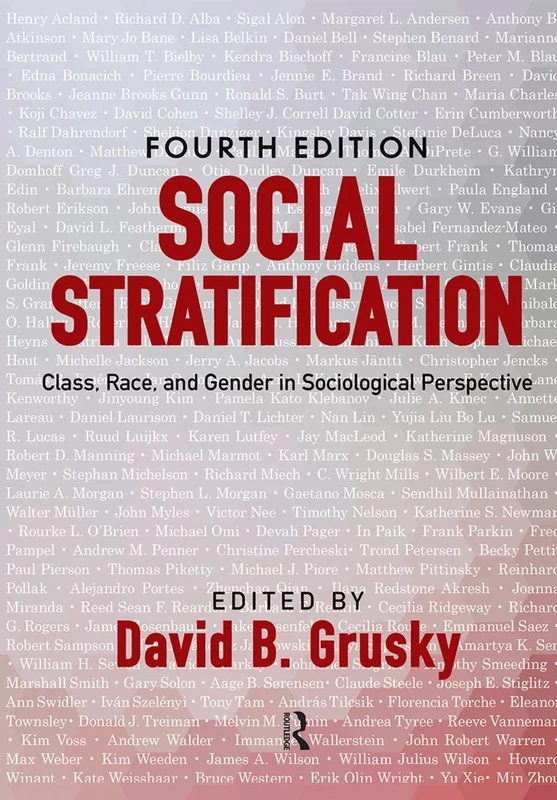 Social Stratification: Class, Race, and Gender in Sociological Perspective