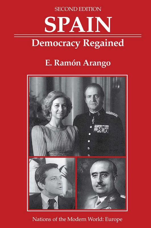Routledge Spain: Democracy Regained, Second Edition - Book