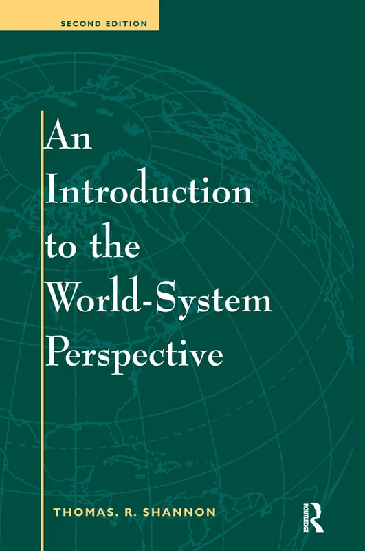 Routledge An Introduction To The World-system Perspective 2nd Ed - Image 1