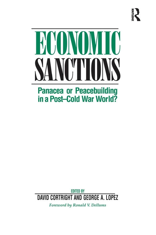 Economic Sanctions: Panacea Or Peacebuilding In A Post-cold War World?