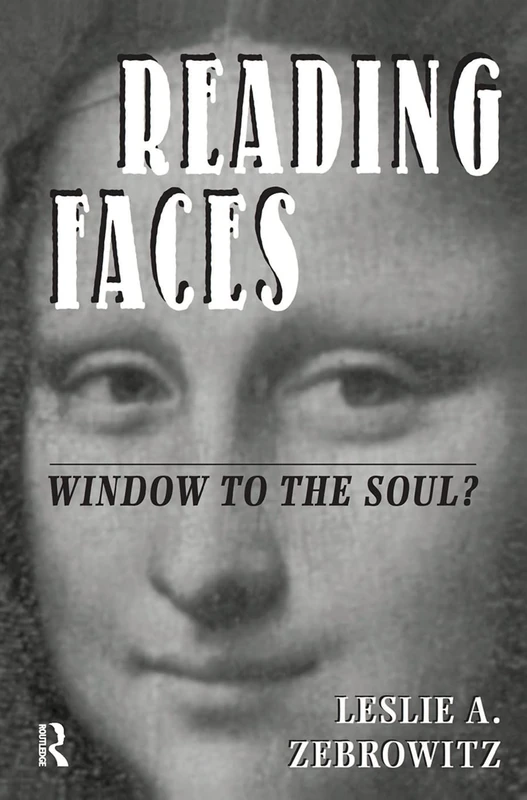 Reading Faces: Window To The Soul? - Routledge Psychology Book