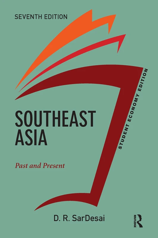 Routledge Southeast Asia, Student Economy Edition: Past and Present