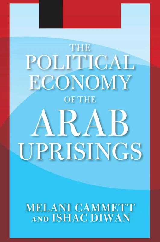 Routledge - The Political Economy of the Arab Uprisings - Image 1