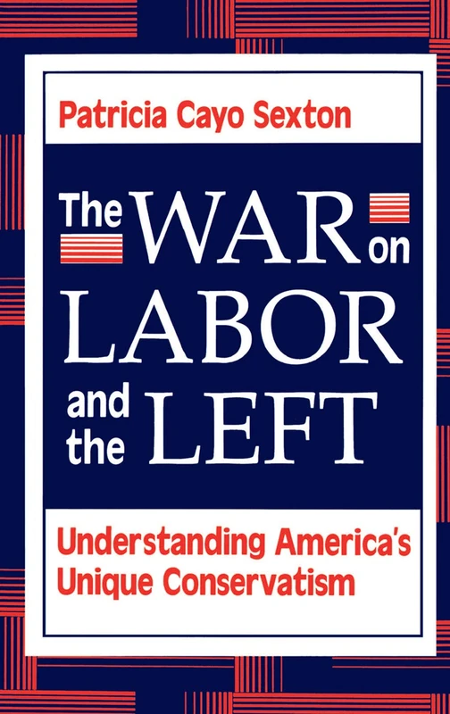 Routledge - The War On Labor And The Left Book - Image 1