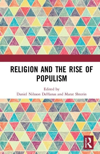 Routledge - Religion and the Rise of Populism - Academic Book