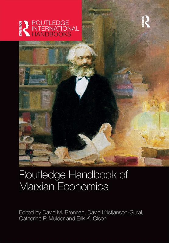 Routledge Handbook of Marxian Economics (Routledge International Handbooks)