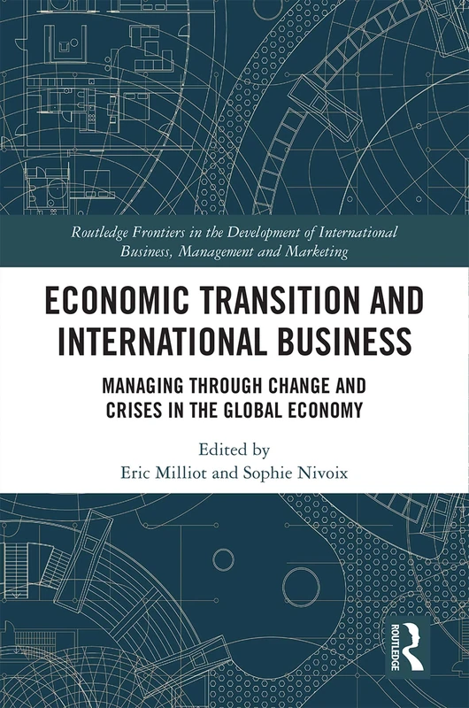 Routledge Economic Transition and International Business Book