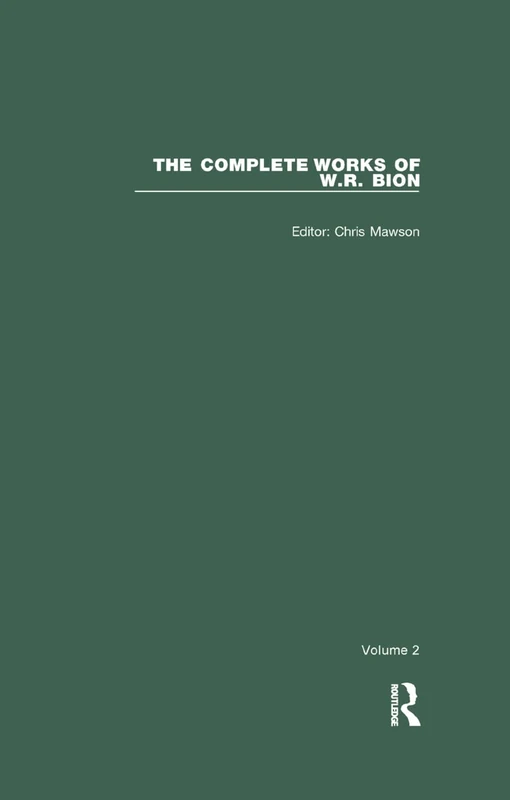The Complete Works of W.R. Bion: Volume 2 - Image 1