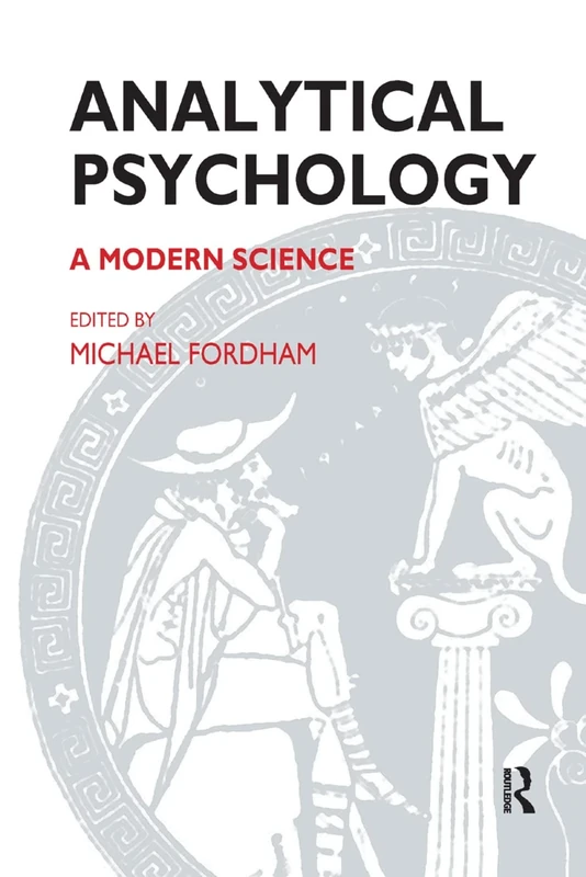 Analytical Psychology: A Modern Science (The Library of Analytical Psychology)