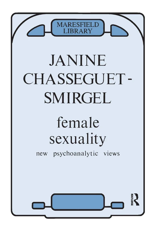 Routledge - Female Sexuality: New Psychoanalytic Views Book - Image 1