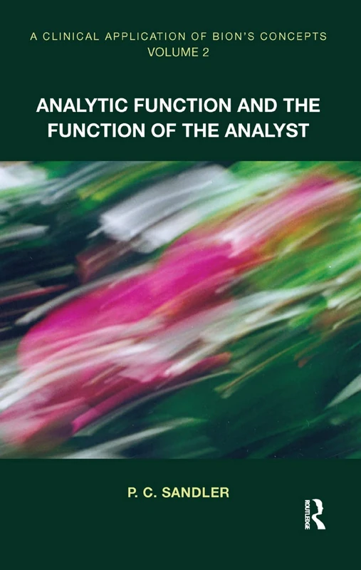 Routledge - A Clinical Application of Bion's Concepts Book