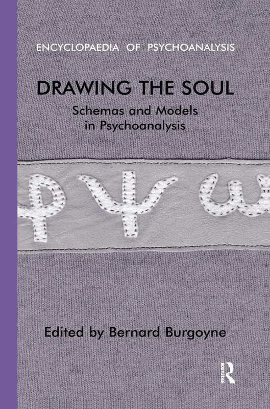 Drawing the Soul: Schemas and Models in Psychoanalysis (The Encyclopaedia of Psychoanalysis) - Image 1