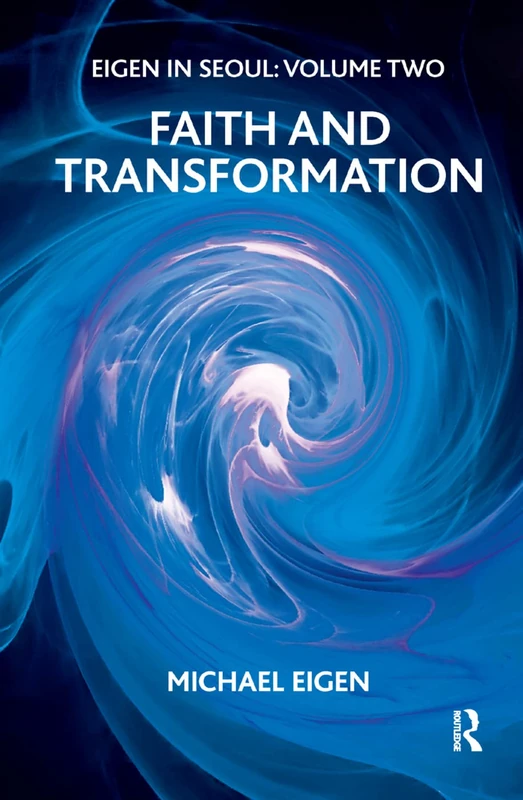 Eigen in Seoul: Faith and Transformation 2 - Routledge Book