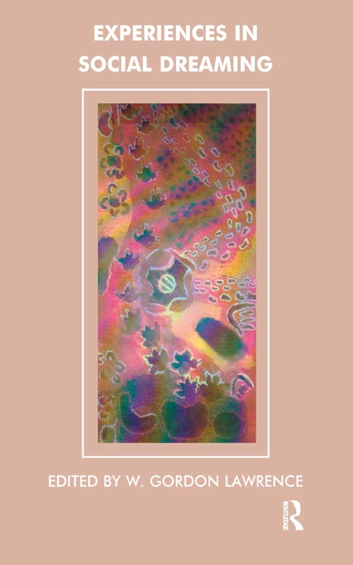 Routledge - Experiences in Social Dreaming - Psychology Book
