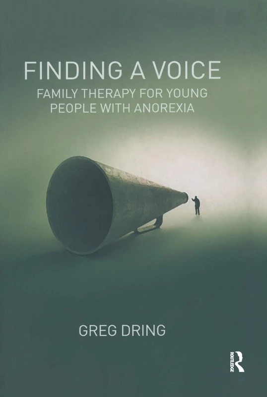 Finding a Voice: Family Therapy for Young People with Anorexia - Image 1
