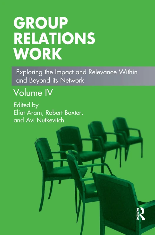 Routledge Group Relations Work - Eliat Aram Psychology Book