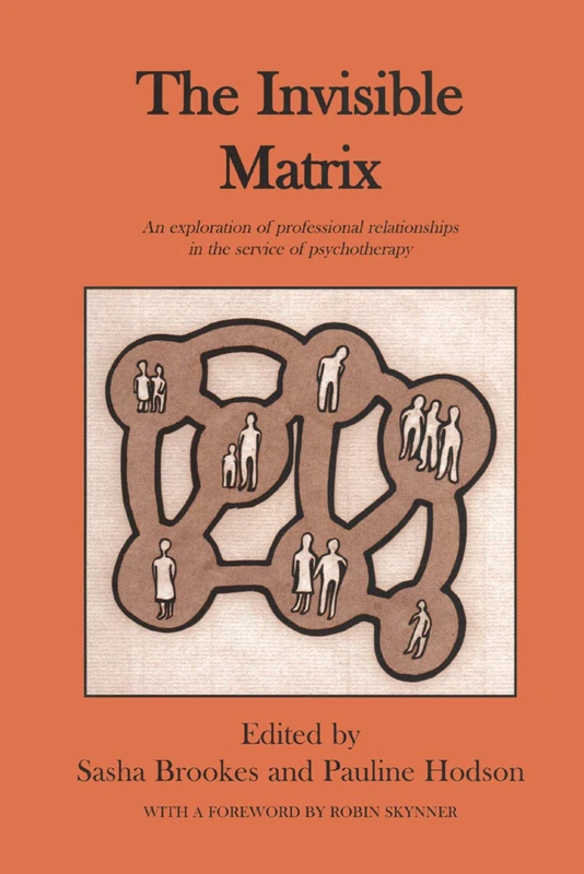 Routledge - The Invisible Matrix - Clinical Psychology Book