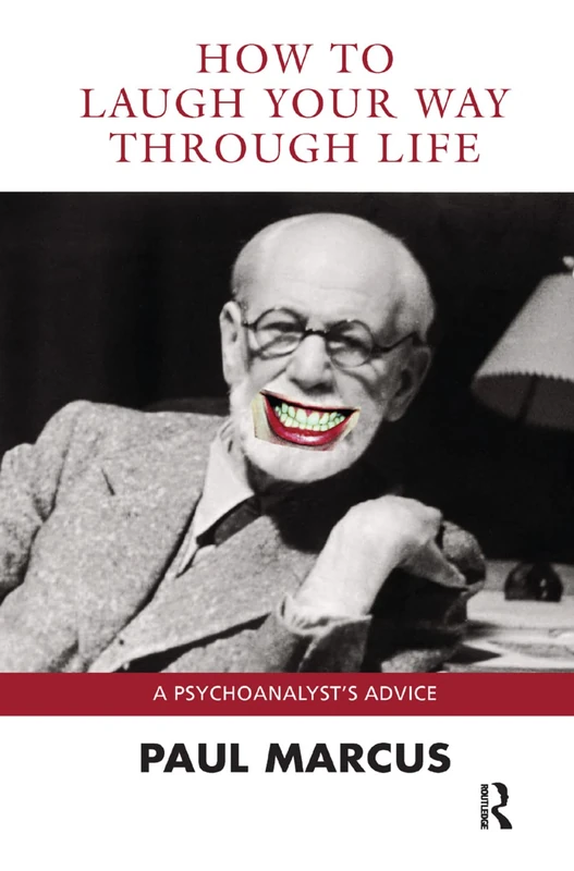 Routledge - How to Laugh Your Way Through Life Book
