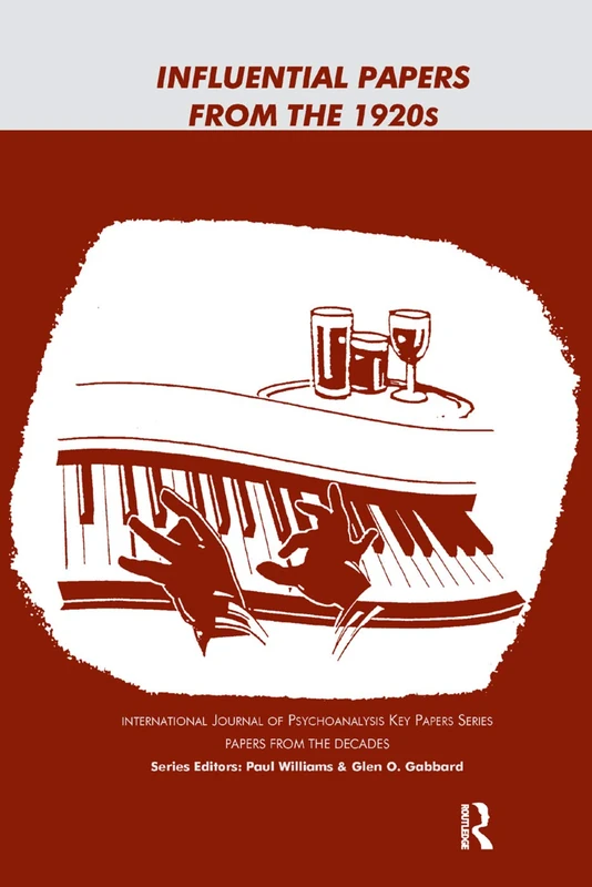 Routledge Influential Papers from the 1920s - IJPA Series