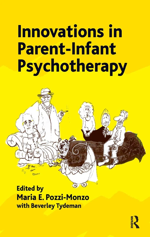 Routledge - Innovations in Parent-Infant Psychotherapy Book