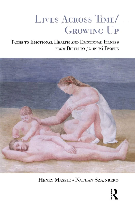 Routledge - Lives Across Time: Paths to Emotional Health - Image 1