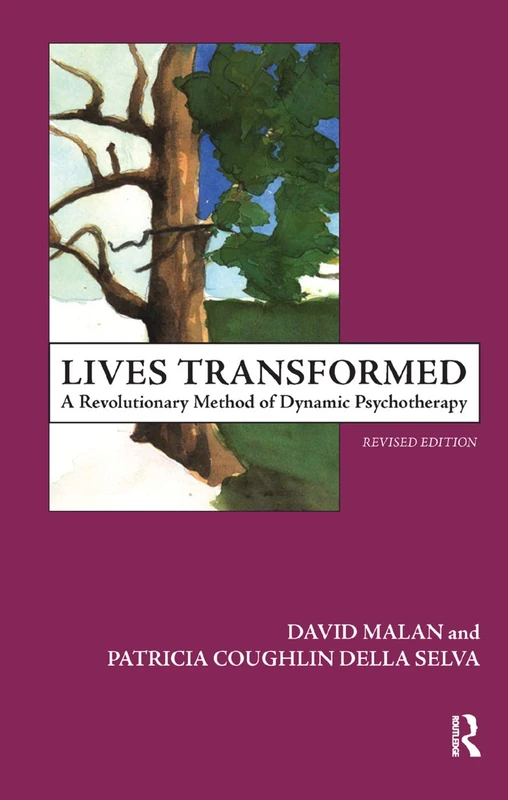Lives Transformed: A Revolutionary Method of Dynamic Psychotherapy - Image 1