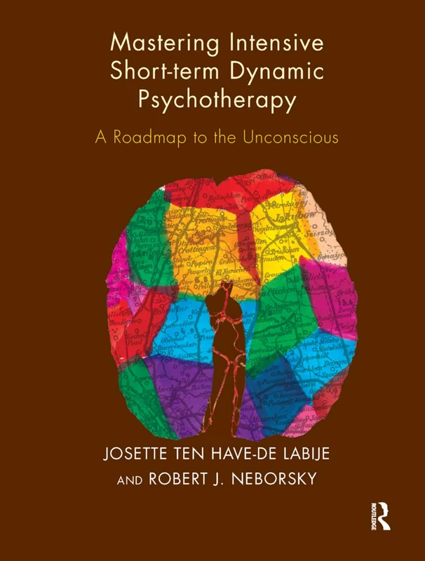Routledge Mastering Intensive Short-Term Dynamic Psychotherapy