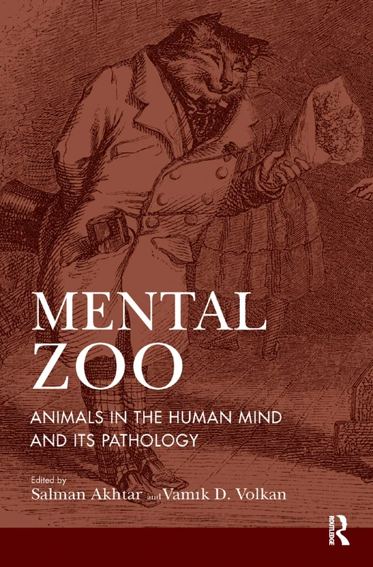 Mental Zoo: Animals in the Human Mind - Routledge Psychology