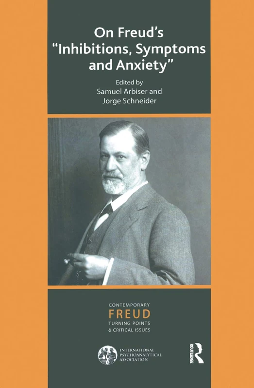Routledge - On Freud's Inhibitions, Symptoms and Anxiety