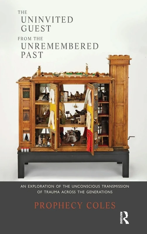 The Uninvited Guest from the Unremembered Past: An Exploration of the Unconscious Transmission of Trauma Across the Generations