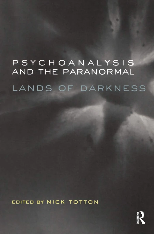 Psychoanalysis and the Paranormal: Lands of Darkness - Image 1