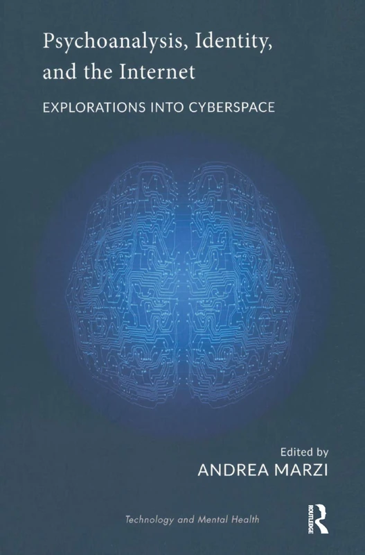 Routledge - Psychoanalysis, Identity, and the Internet Book - Image 1