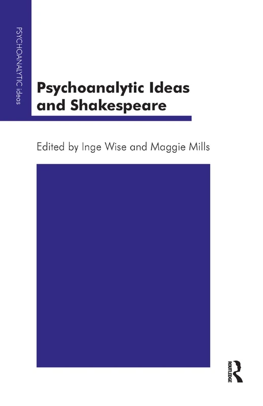 Routledge - Psychoanalytic Ideas and Shakespeare Book