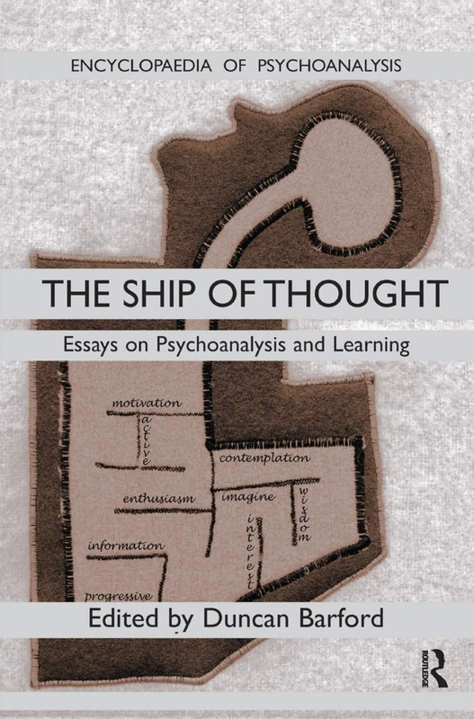 Routledge The Ship of Thought - Essays on Psychoanalysis - Image 1
