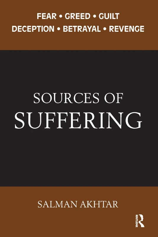 Sources of Suffering - Routledge Psychology Book by Salman Akhtar