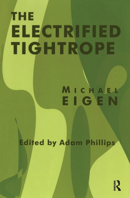 The Electrified Tightrope by Routledge - Michael Eigen - Image 1