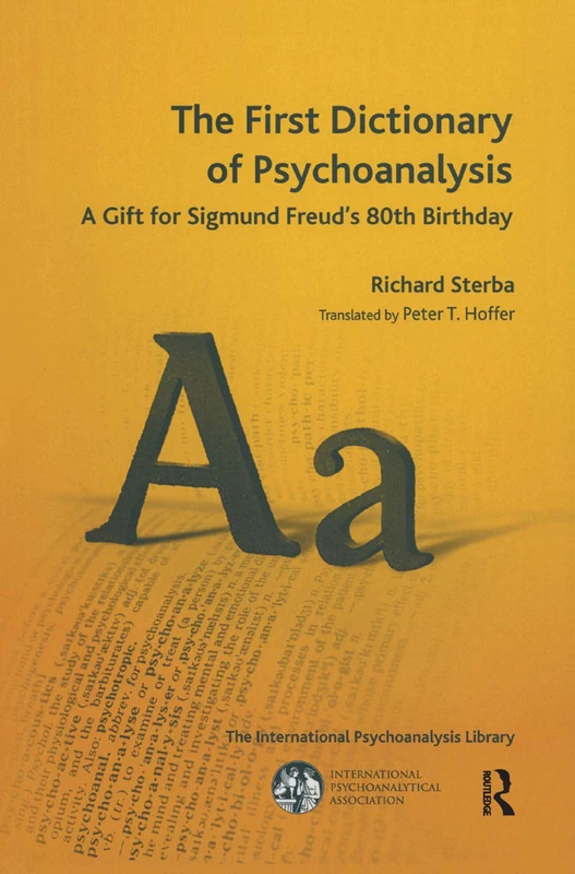 Routledge The First Dictionary of Psychoanalysis - Richard Sterba