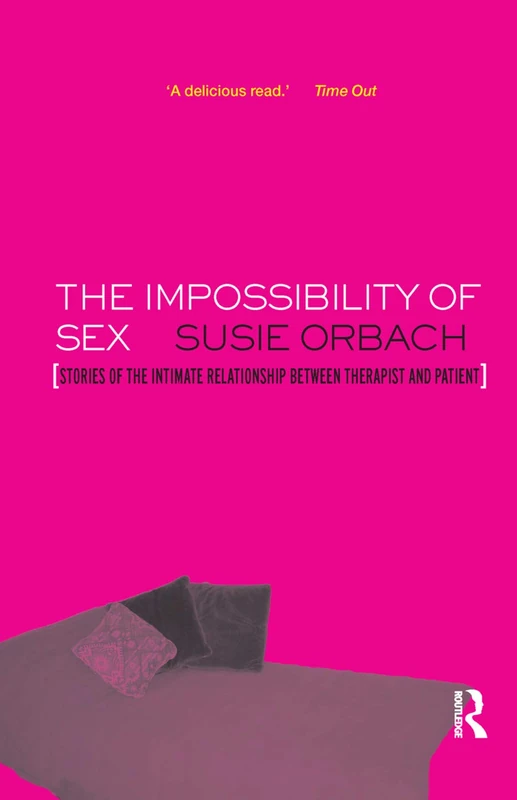 The Impossibility of Sex by Susie Orbach - Routledge Books - Image 1