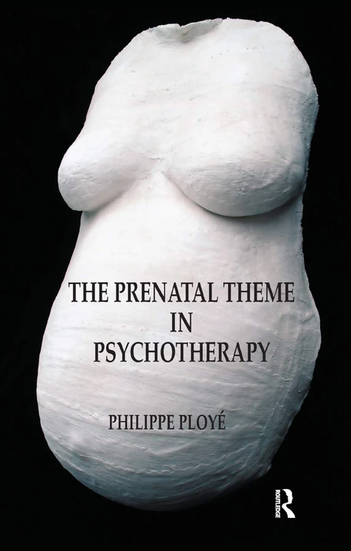 Routledge - The Prenatal Theme in Psychotherapy Book - Image 1