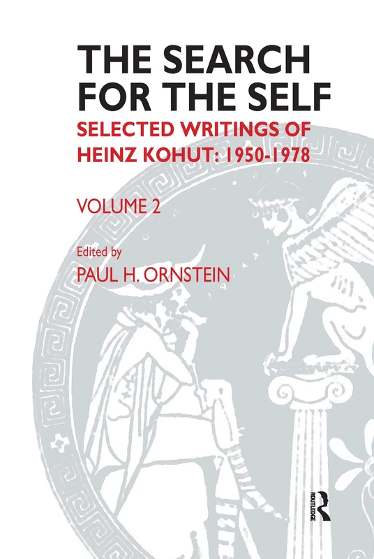 The Search for the Self: Volume 2: Selected Writings of Heinz Kohut 1978-1981 - Image 1