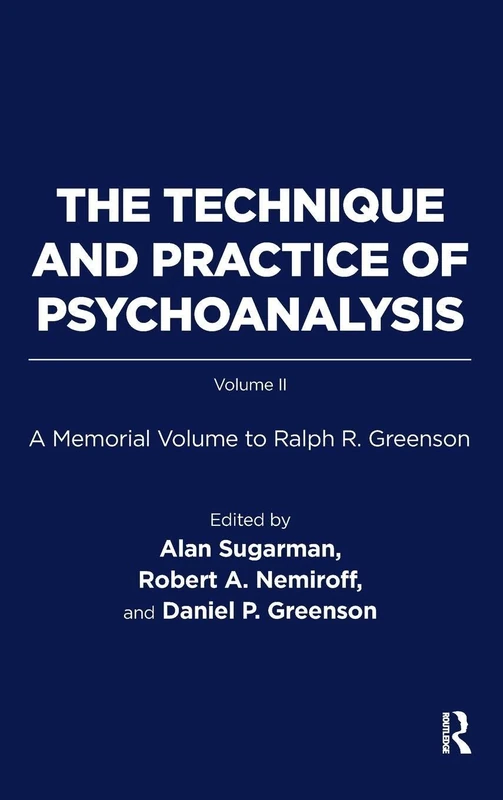 Routledge - The Technique and Practice of Psychoanalysis