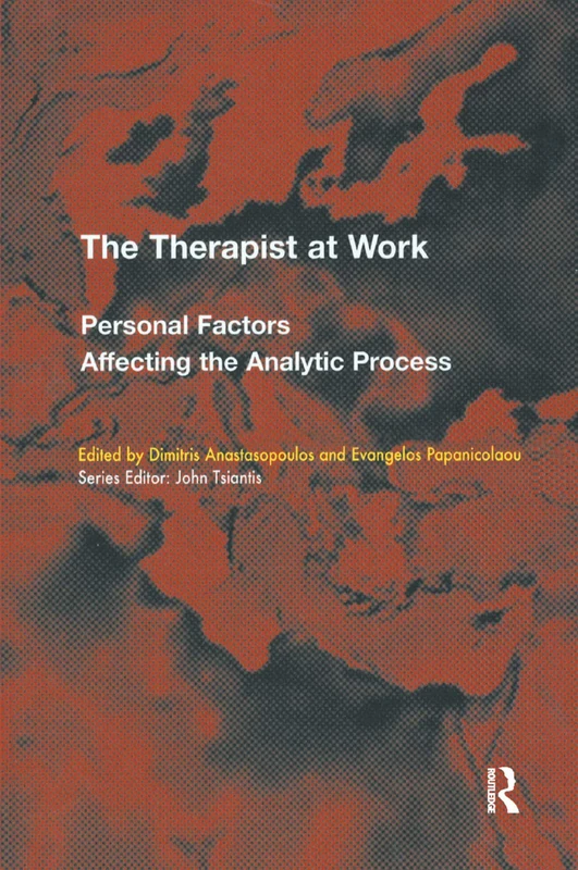 Routledge - The Therapist at Work - EFPP Monograph Series