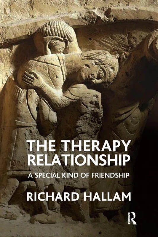 Routledge - The Therapy Relationship: A Special Kind of Friendship - Image 1