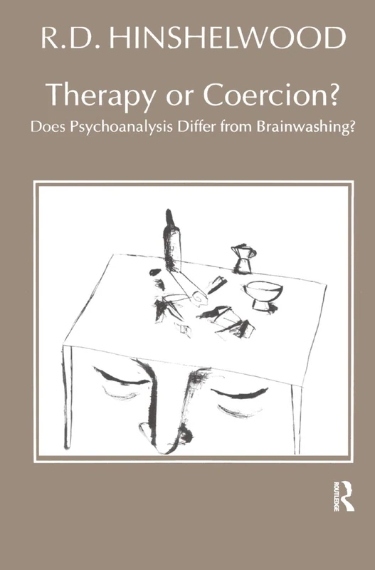 Routledge - Therapy or Coercion: Psychoanalysis vs Brainwashing - Image 1