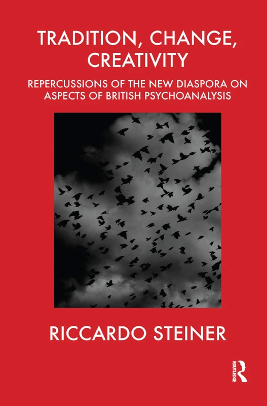 Routledge - Tradition, Change, Creativity Psychoanalysis Book - Image 1