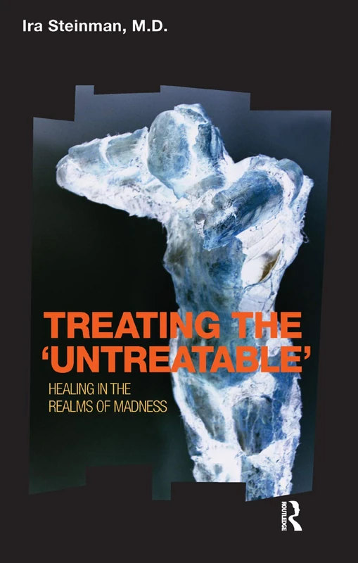 Treating the 'Untreatable': Healing in the Realms of Madness - Image 1