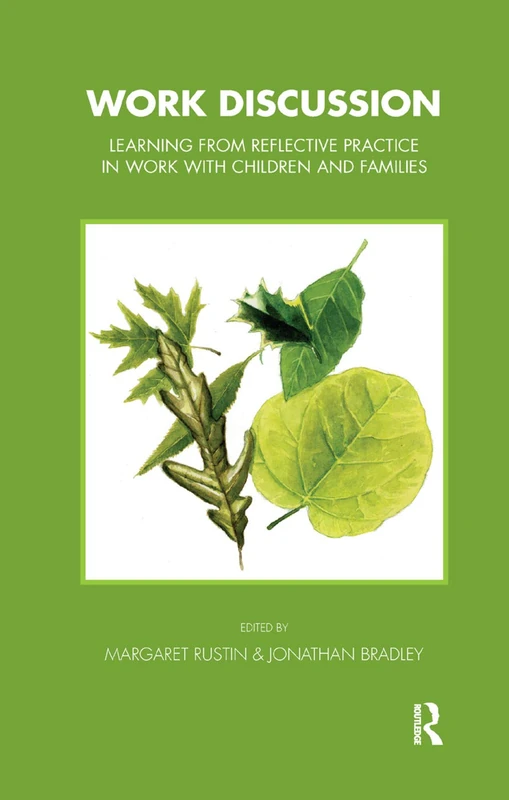 Work Discussion: Learning from Reflective Practice in Work with Children and Families (Tavistock Clinic Series) - Image 1