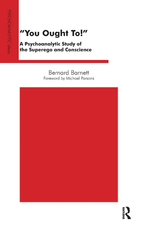 Routledge - You Ought To!: A Psychoanalytic Study of the Superego - Image 1
